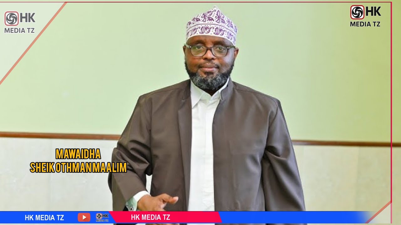 SHEIKH OTHMN MAALIM WACHA QADARI YA ALLAH IFANYE KAZI YAKE