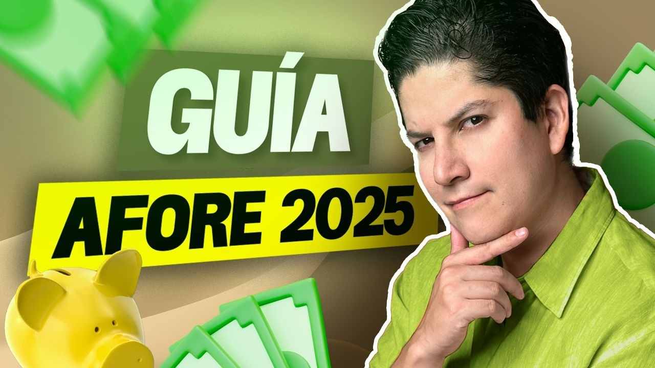 Guía AFORES 2025 - Cómo saber en qué AFORE estoy y cómo cambiarla fácilmente #finanzas