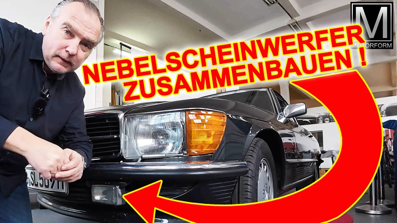 Mercedes R107 Nebelscheinwerfer: die Einzelteile richtig zusammensetzen