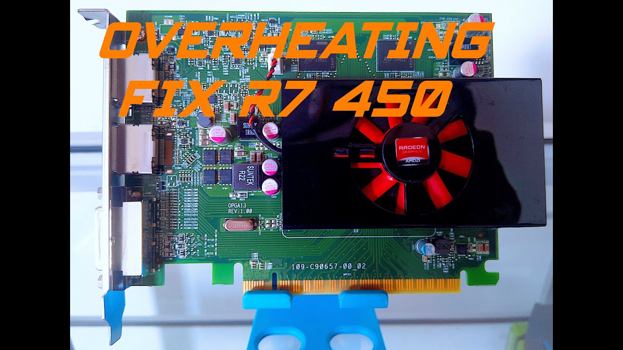 TUTORIAL OVERHEATING FIX RADEON R7 450 2025