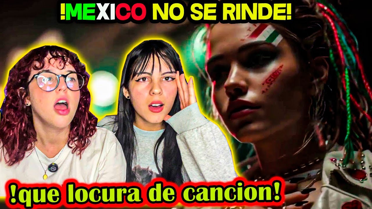 🇲🇽 MEXICO NO SE RINDE - ESTA CANCIÓN NOS ENAMORÓ - 🇨🇺 CUBANAS REACCIONAN