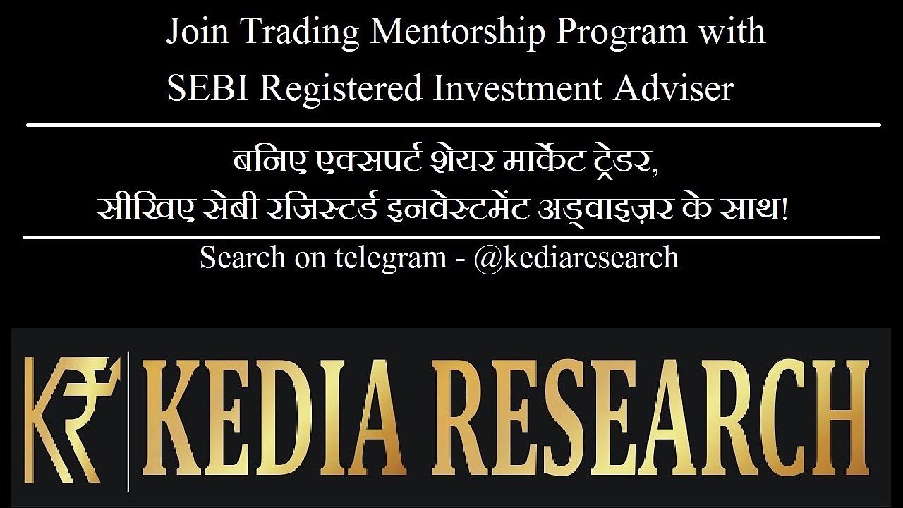 Complete Trading Mentorship Program with SEBI Registered Investment Advisor Dr. Sandesh Kedia