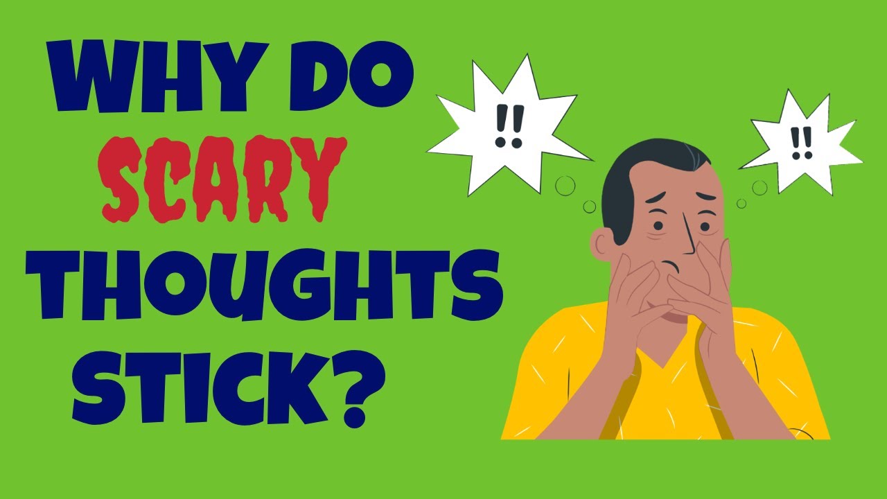 Why do scary thoughts stick? Learn why intrusive thoughts are so hard to shake!