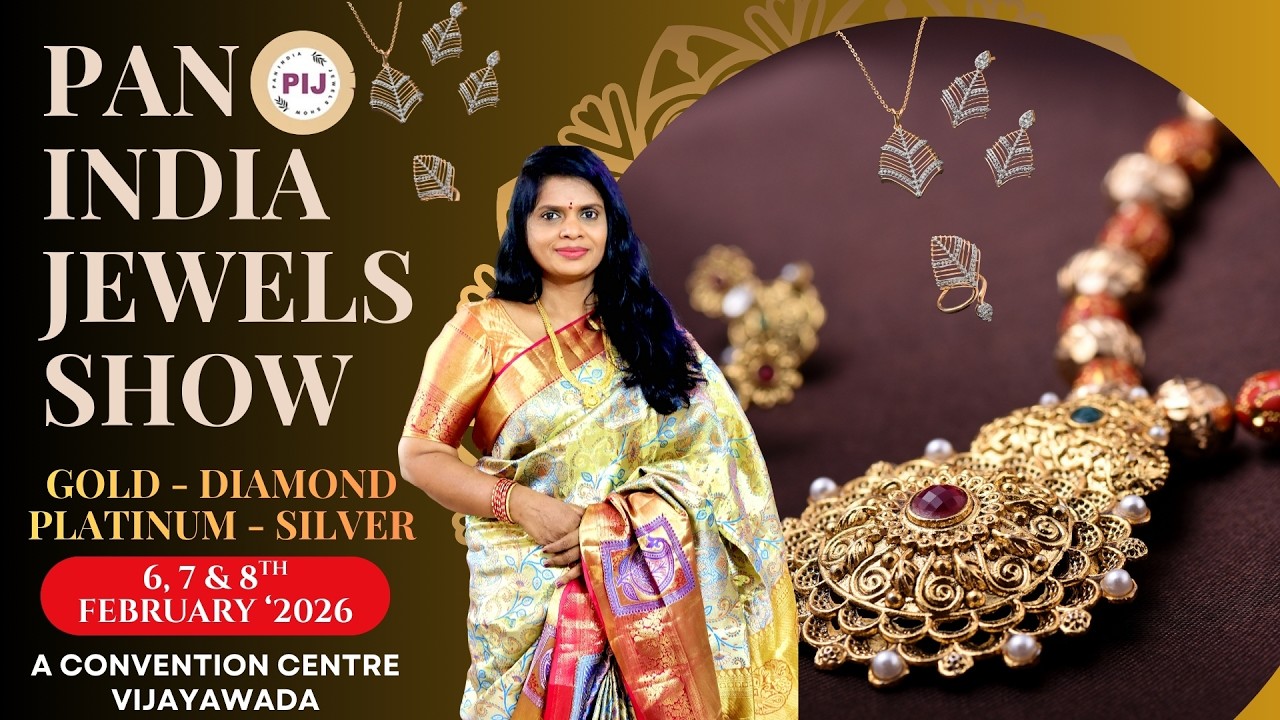 The Pan India Jewels Show (PIJS)  Expo // A Convention Centre, Vijayawada // 6th to 8th Feb '2026