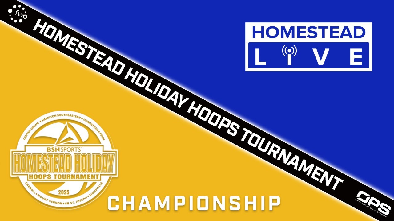 CHAMPIONSHIP - HOMESTEAD SPARTANS VS MT. VERNON MARAUDERS - HOMESTEAD HOLIDAY HOOPS TOURNAMENT