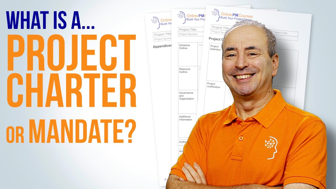 What is a Project Charter? [aka a Project Mandate]