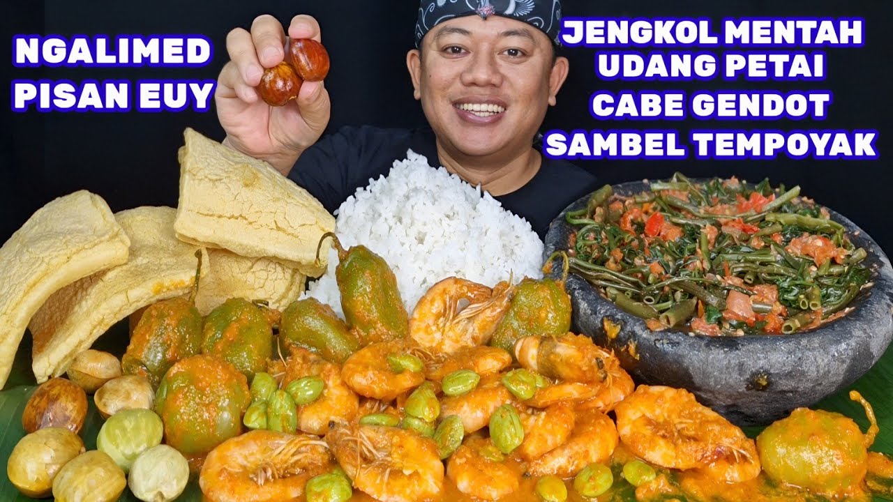 NGEUNAH KEBANGETAN⁉️ MAKAN UDANG PETAI SAMBEL TEMPOYAK CABE GENDOT LALAPAN JENGKOL PLECING KANGKUNG 