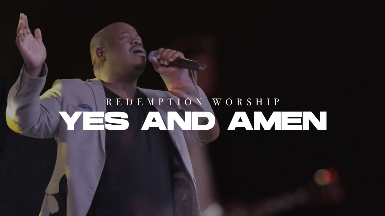 Yes And Amen | Chris McClarney | Covered By Redemption Worship