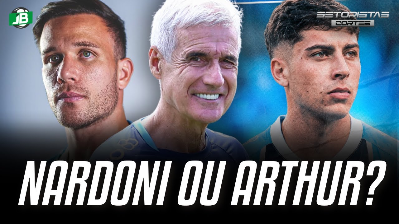 🟦 A CHEGADA DO NARDONI TEM LIGAÇÃO COM A SAÍDA DE ARTHUR?