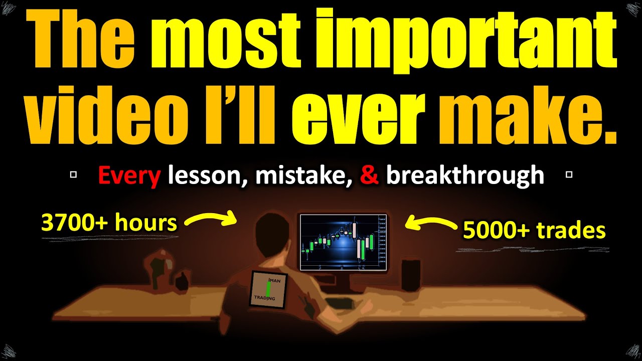 My Final Trading Guide - Built by Filming My ENTIRE Journey (took 4 months to make)