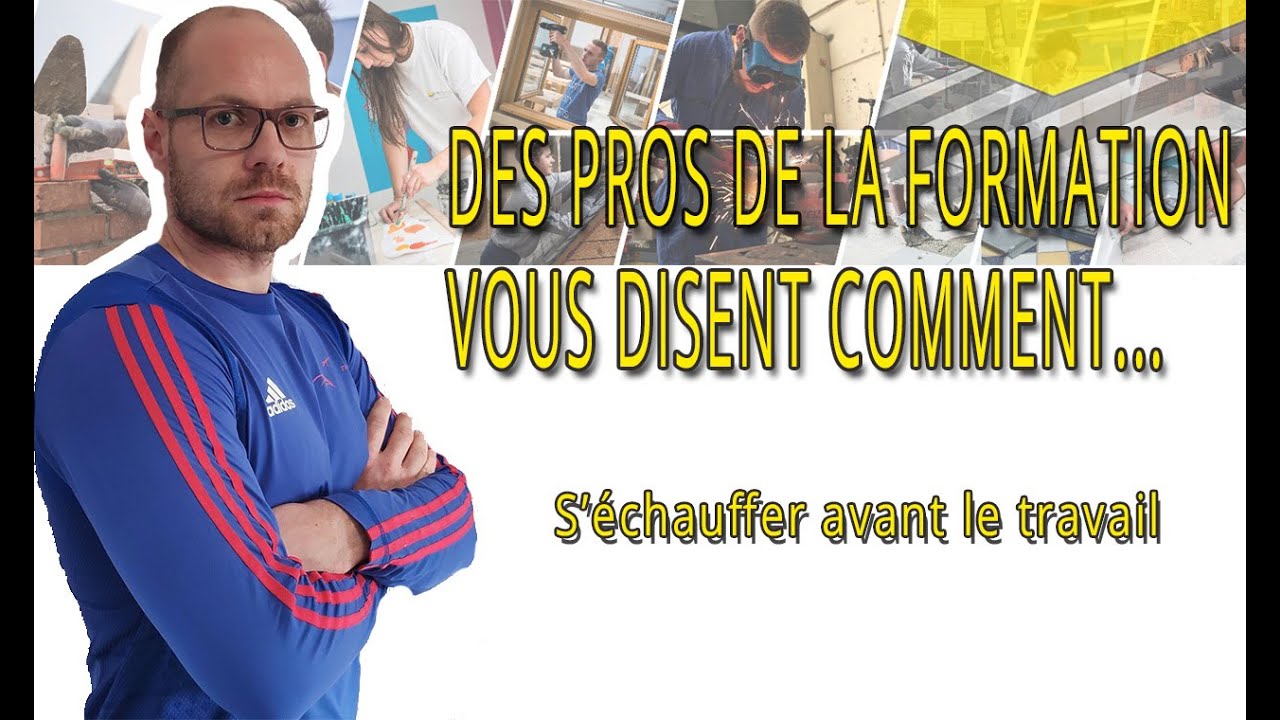 S'échauffer avant le travail