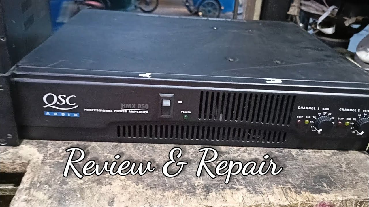 QSC RMX-850 POWER AMPLIFIER || REVIEW AND REPAIR