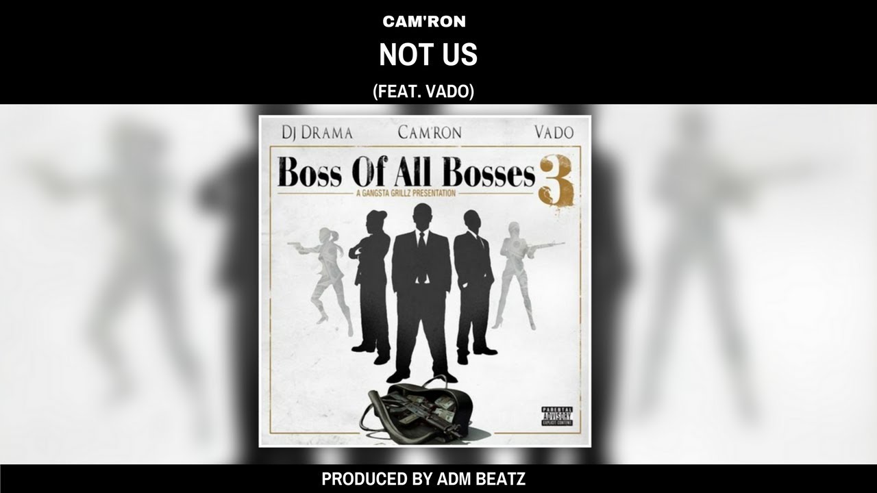 Cam'ron - Not Us ft. Vado (Official Audio) | Boss Of All Bosses 3