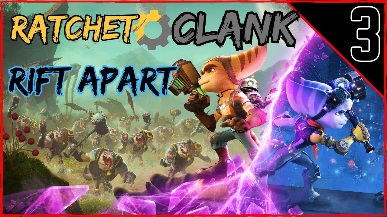 [ FIRST TIME PLAYING ] RATCHET & CLANK RIFT APART pt 3