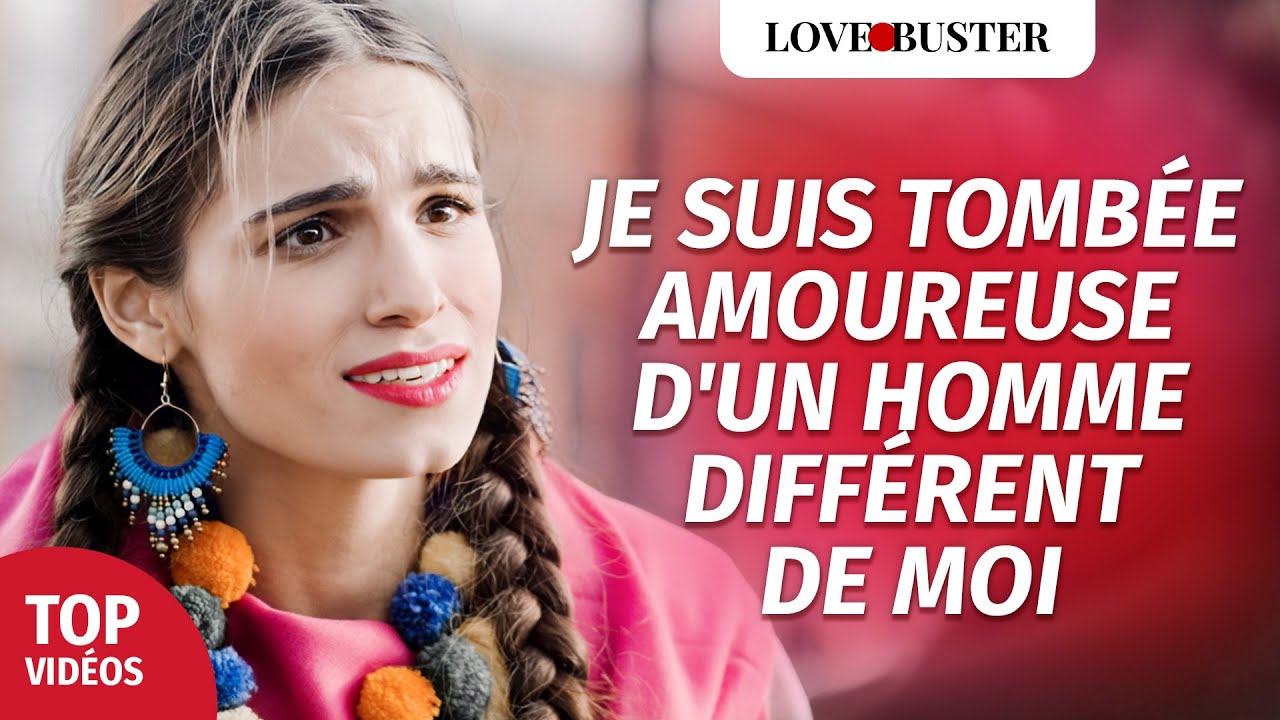 Je Suis Tombée Amoureuse D'Un Homme Différent De Moi | 