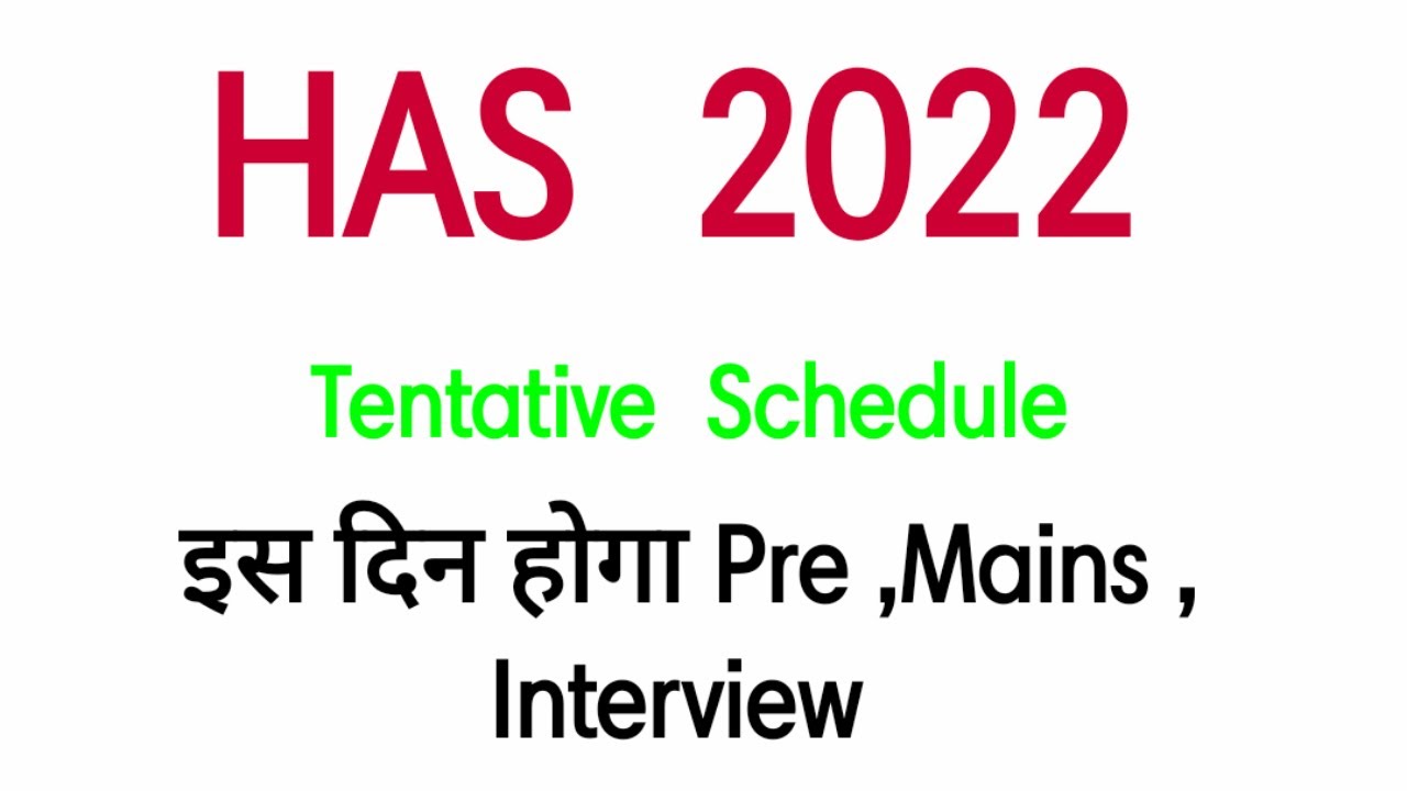 HAS 2022 EXAM SCHEDULE