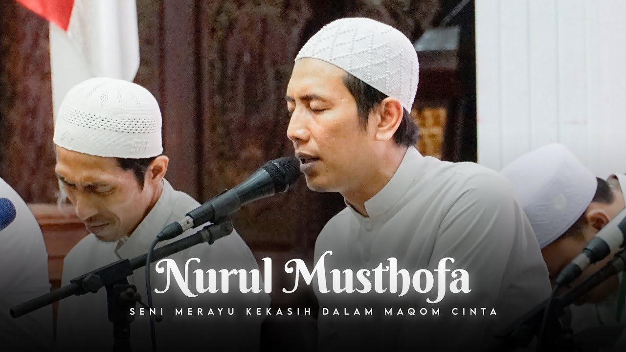 Nurul Musthofa 🤍 Seni Merayu Kekasih | HARLAH MARHABAN Ke-7