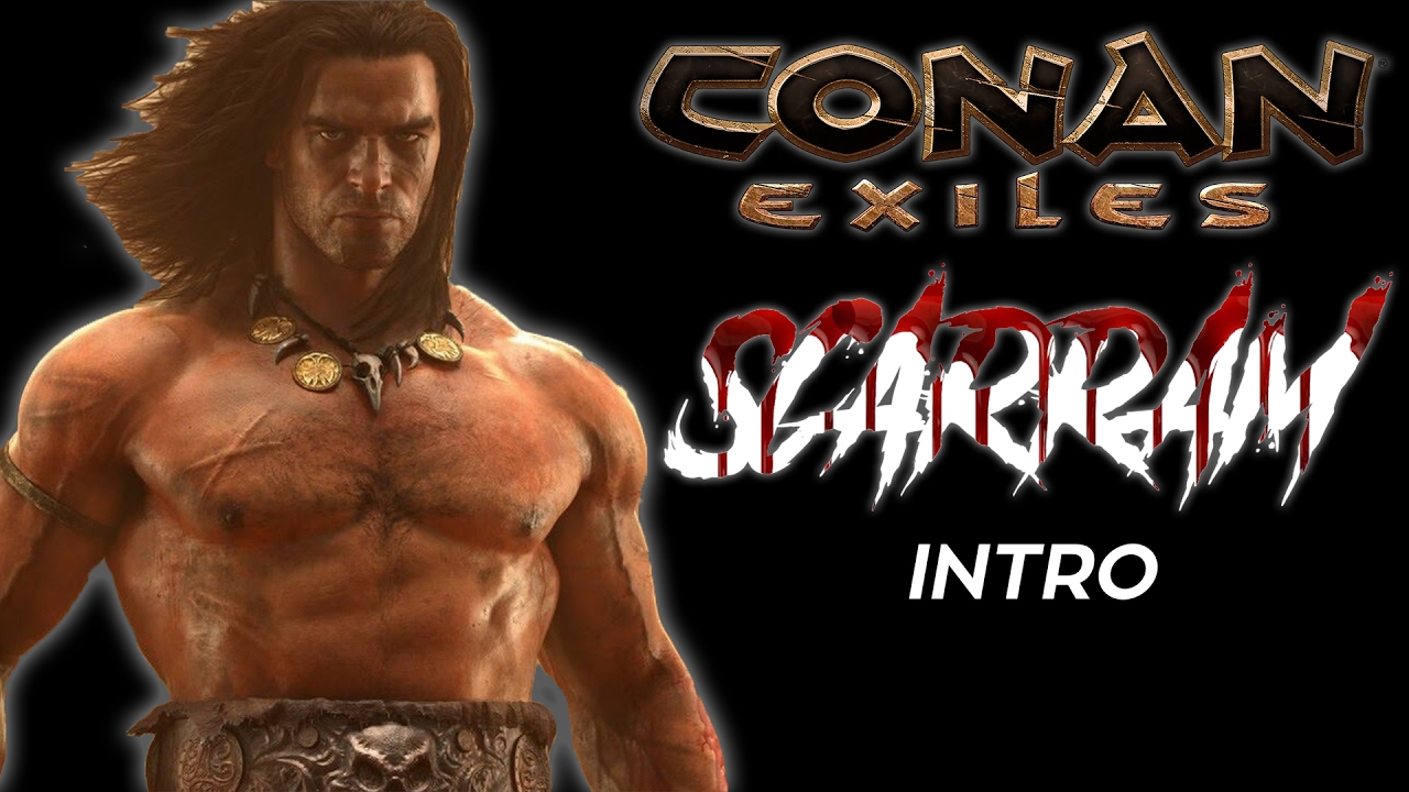 Conan Exiles Roleplay Intro To Scarram
