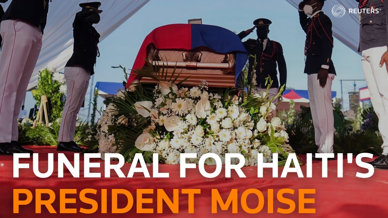 LIVE: Haiti holds funeral for assassinated President Jovenel Moise