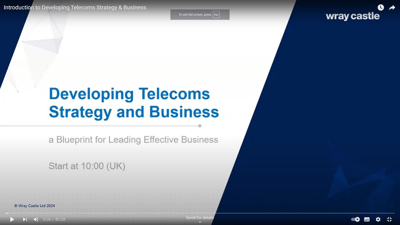 Introduction to Developing Telecoms Strategy & Business