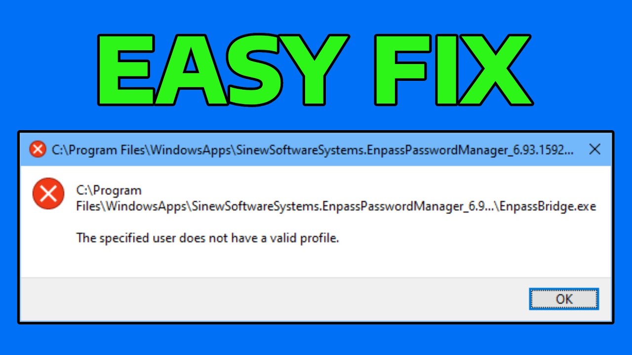 How To Fix The Specified User Does Not Have a Valid Profile Error in Windows
