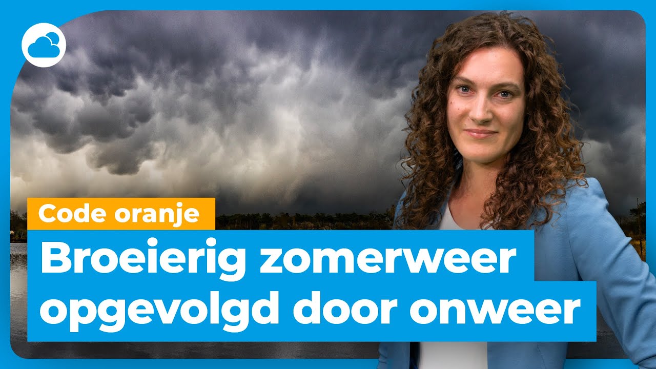 Extra Weerbericht: code oranje voor onweersbuien! 🟧