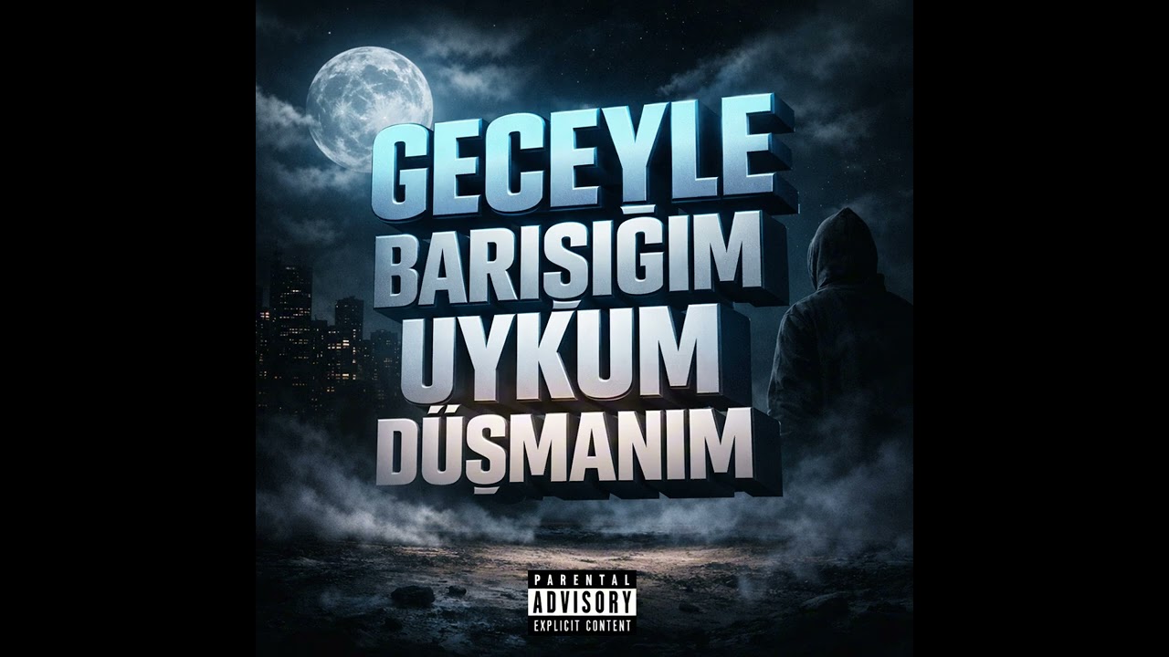 geceyle barışıtım  uykum düşmanım