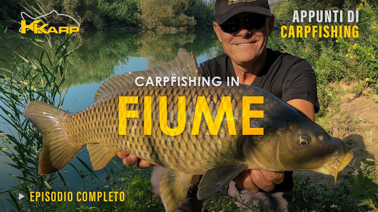 Pesca in FIUME: vi sveliamo trucchi e segreti | Appunti di CARPFISHING S2020 E3 | @KKarpfishing