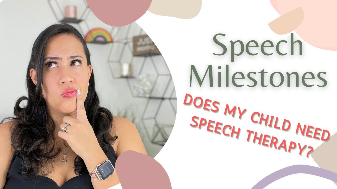 Does my toddler need SPEECH THERAPY?