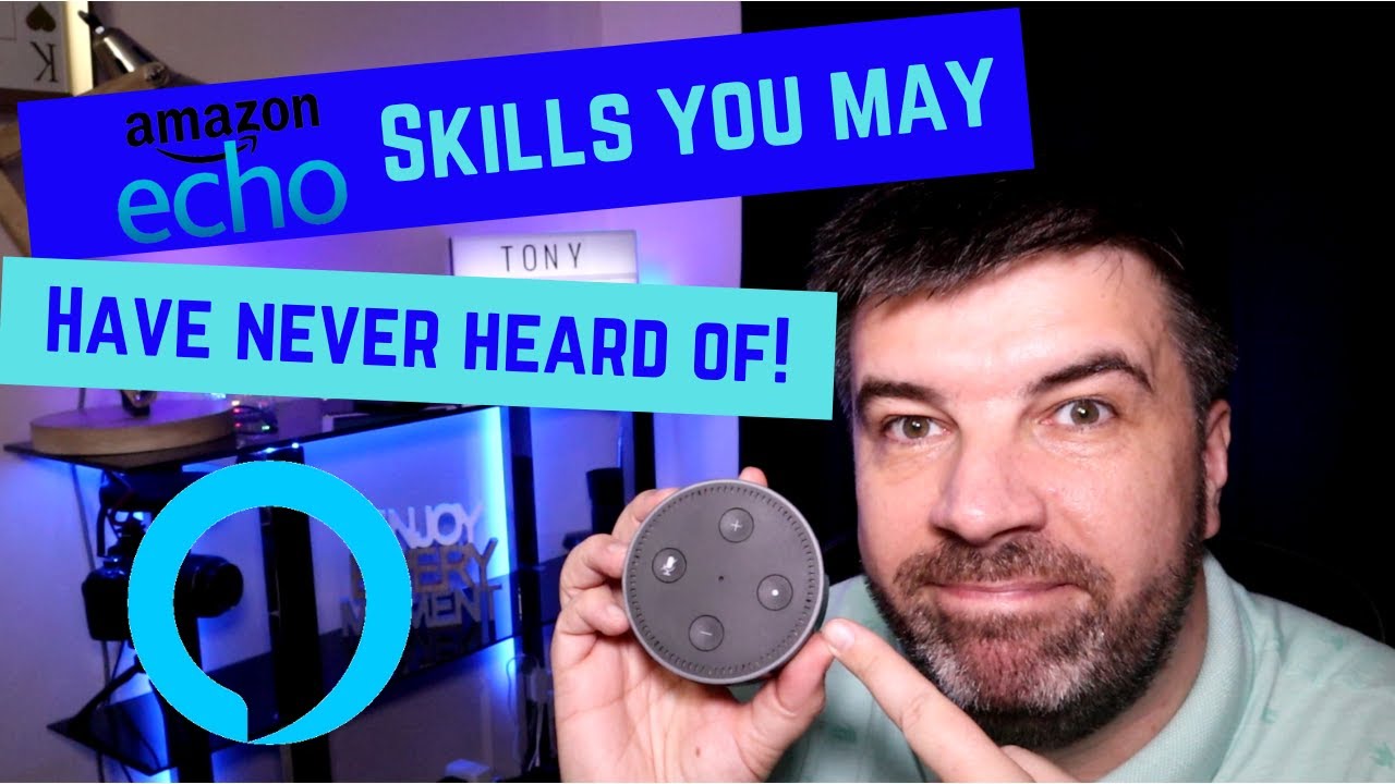 Amazon Echo skills you may not know about
