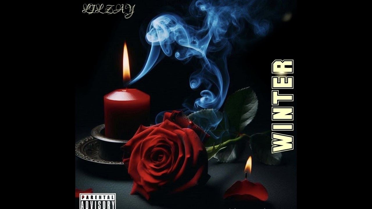 LIL ZAY- WINTER 
