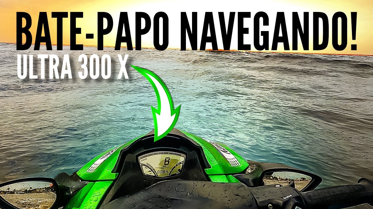 JET SKI KAWASAKI ULTRA 300X é problemático? NÃO! E eu vou te explicar o porquê!