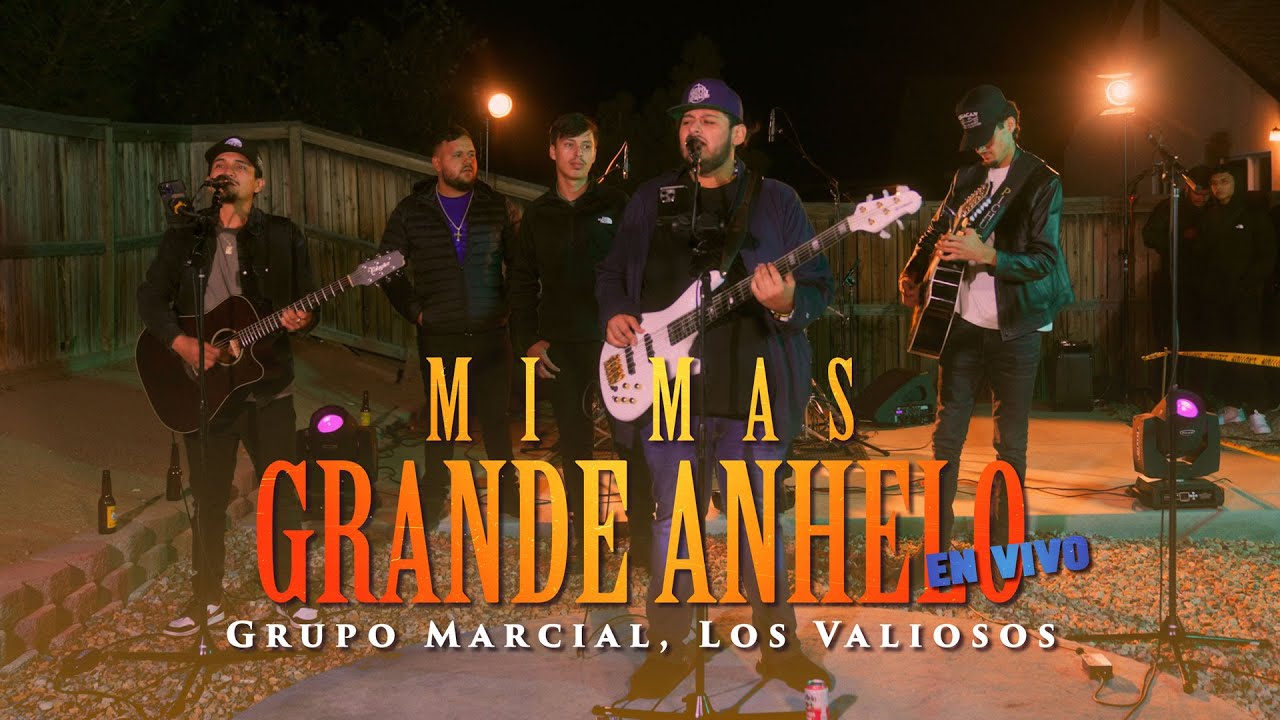 Grupo Marcial, Los Valiosos - Mi Mas Grande Anhelo (En Vivo) 2024