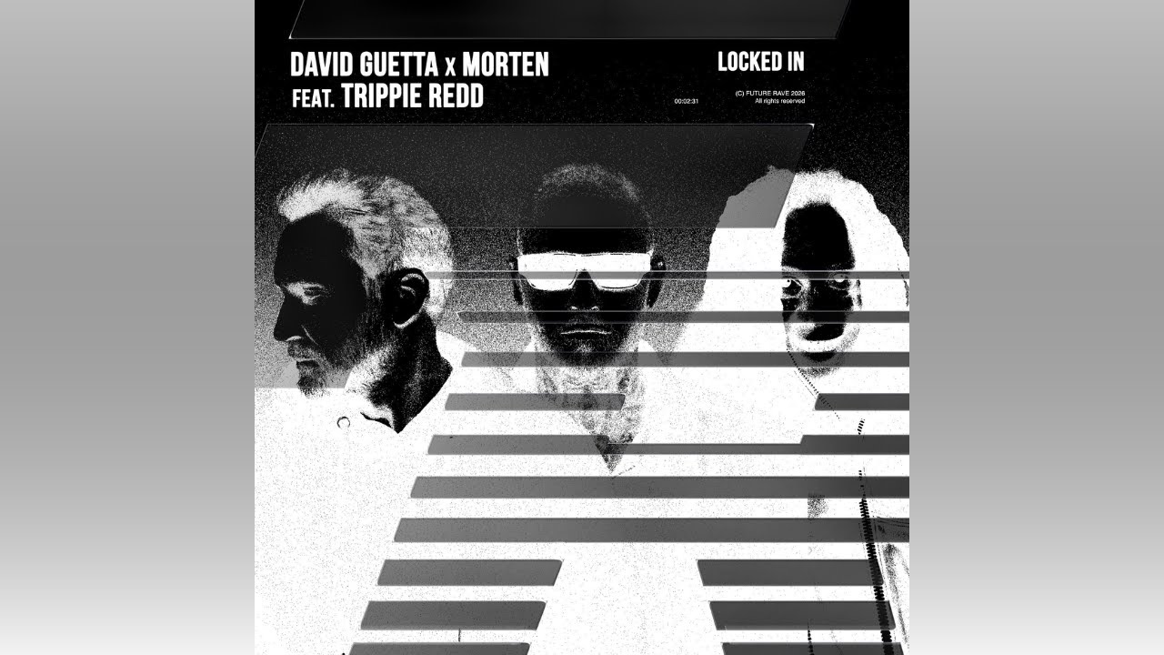 David Guetta x MORTEN - Locked In (feat. Trippie Redd) [Extended Mix]