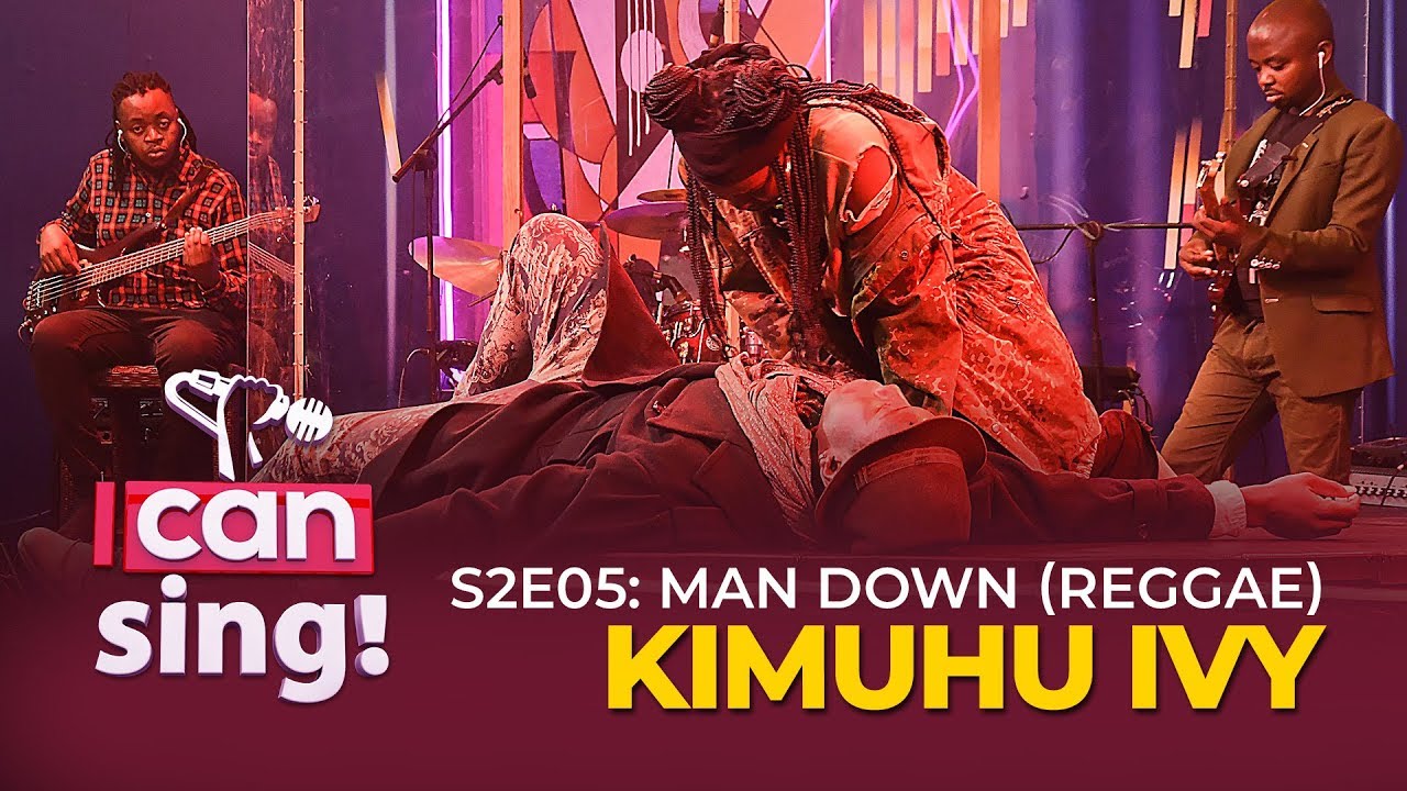 Kimuhu Ivy: She killed someone on stage (Man Down) | I CAN SING S2E05