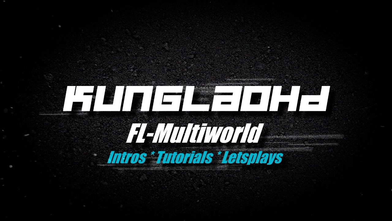 Intro2 f&uuml;r Youtube Letsplays | Powered by KungLaoHD
