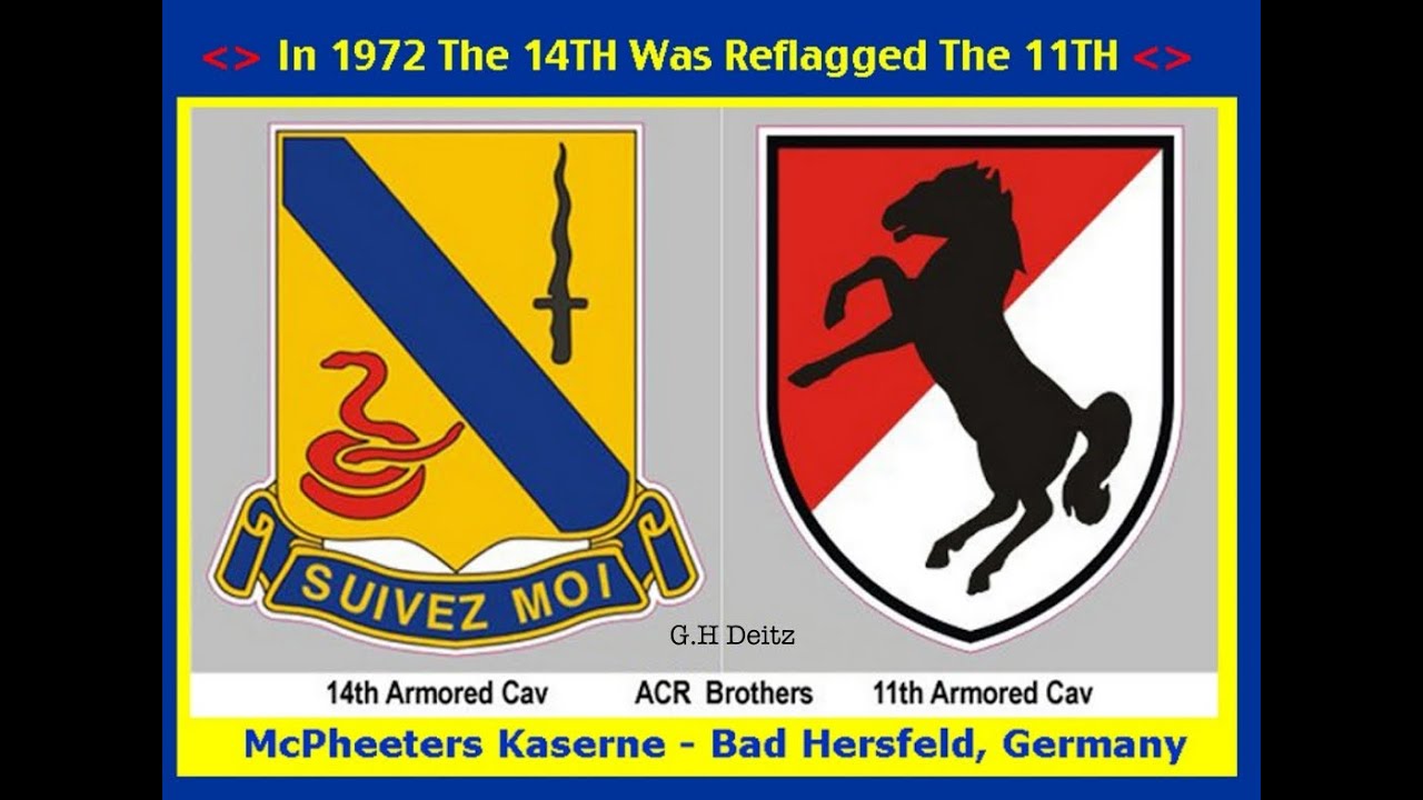 3rd Recon Squadron 14th Armored Cavalry  Reflagged  3rd Squadron 11th Armored Cavalry Bad Hersfeld