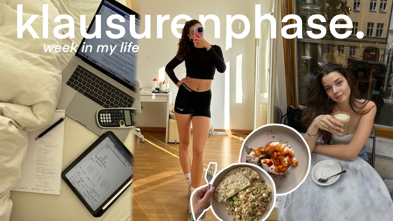 a week in my life - klausurenphase edition