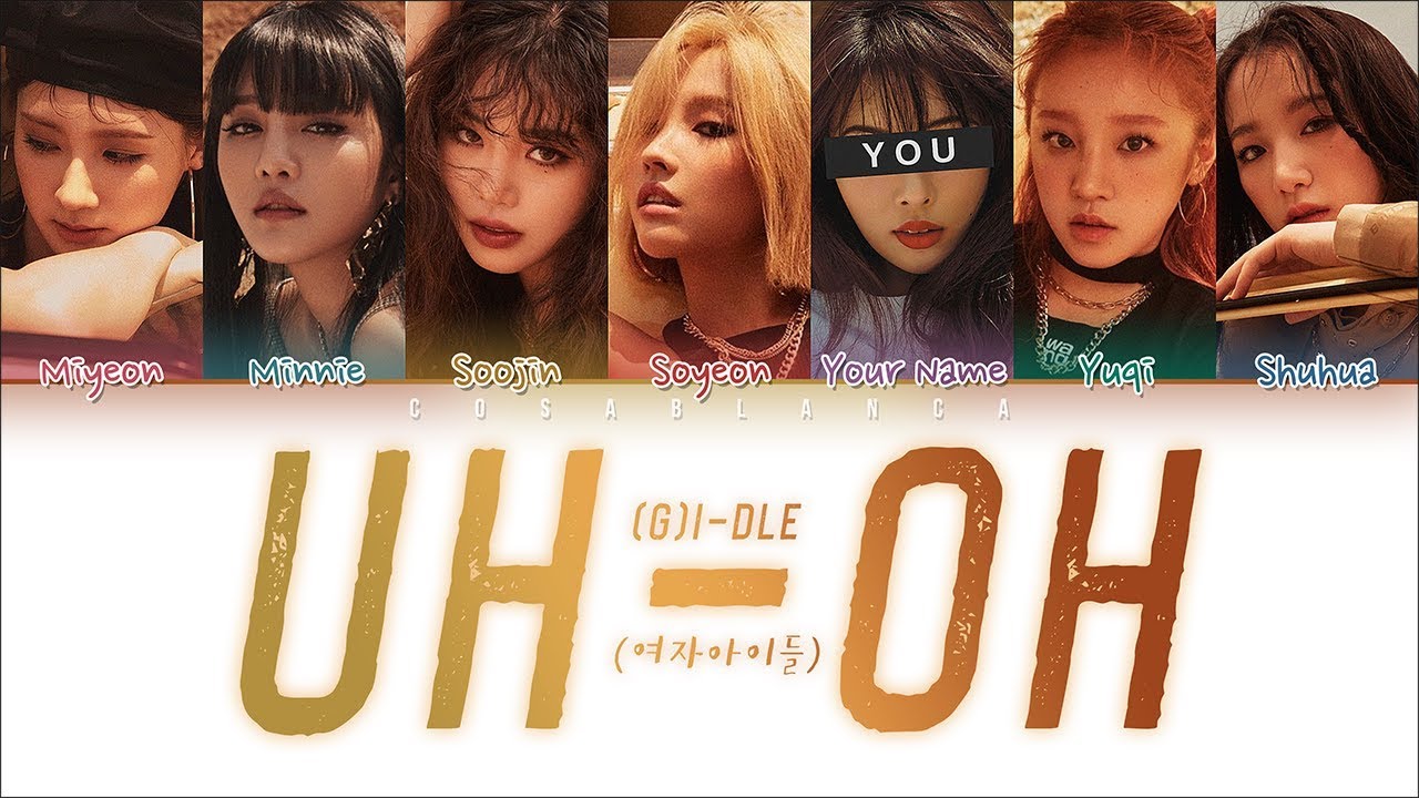 (G)I-DLE — UH-OH with 7 members | 여자아이들