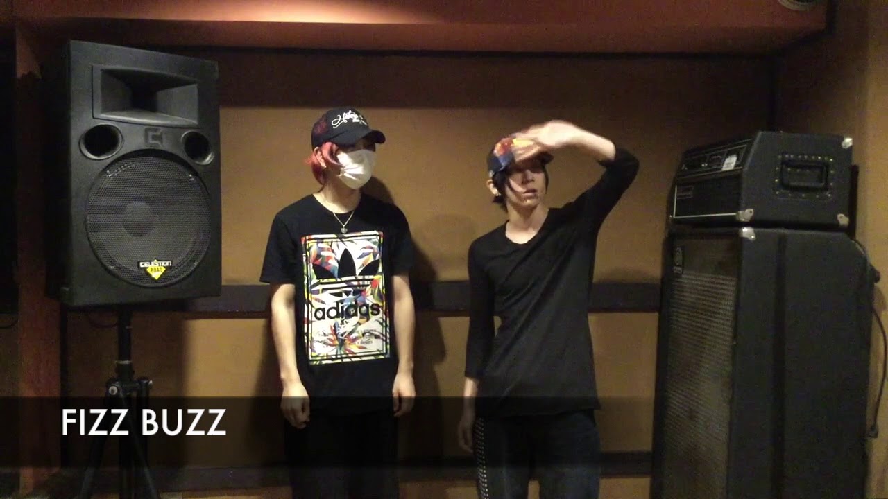 [Sick²] FIZZ BUZZ[(仮)振り付け講座 ]