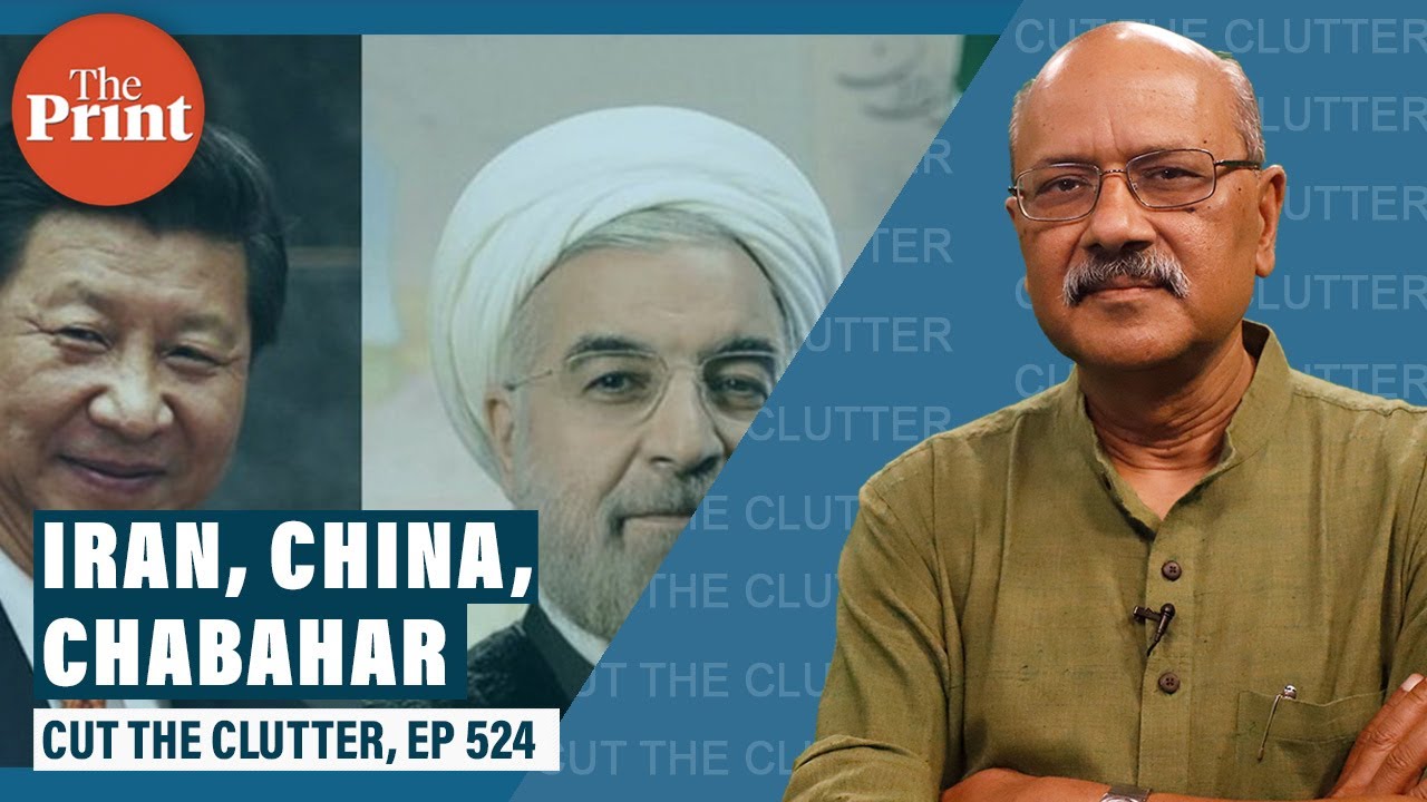 Iran-China deal rocks India’s Chabahar plans, heightens strategic concerns