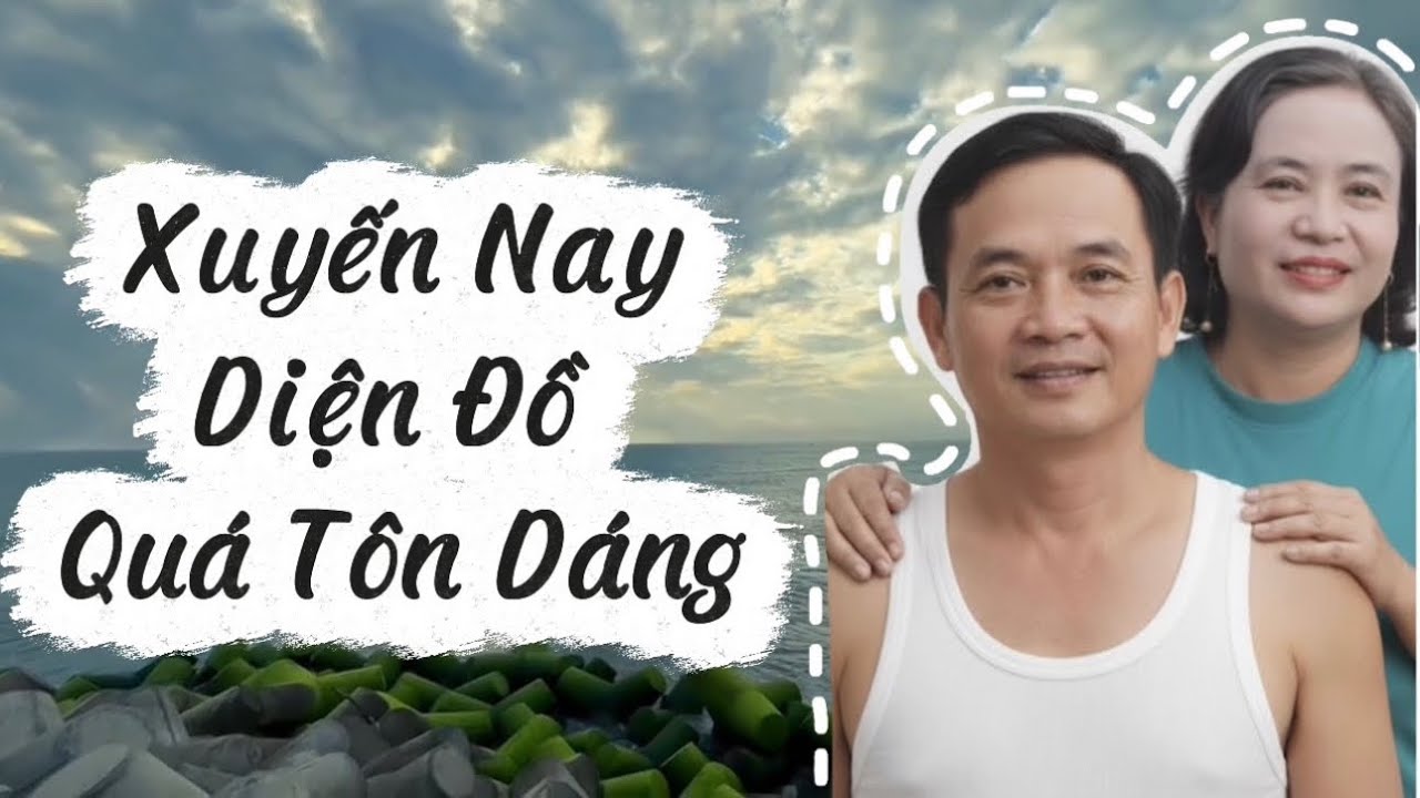 Xuyến Nay Diện Đồ Quá Tôn Dáng