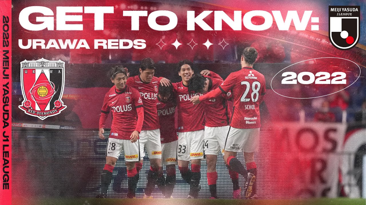 Urawa Red Diamonds | 2022 GET TO KNOW J.LEAGUE