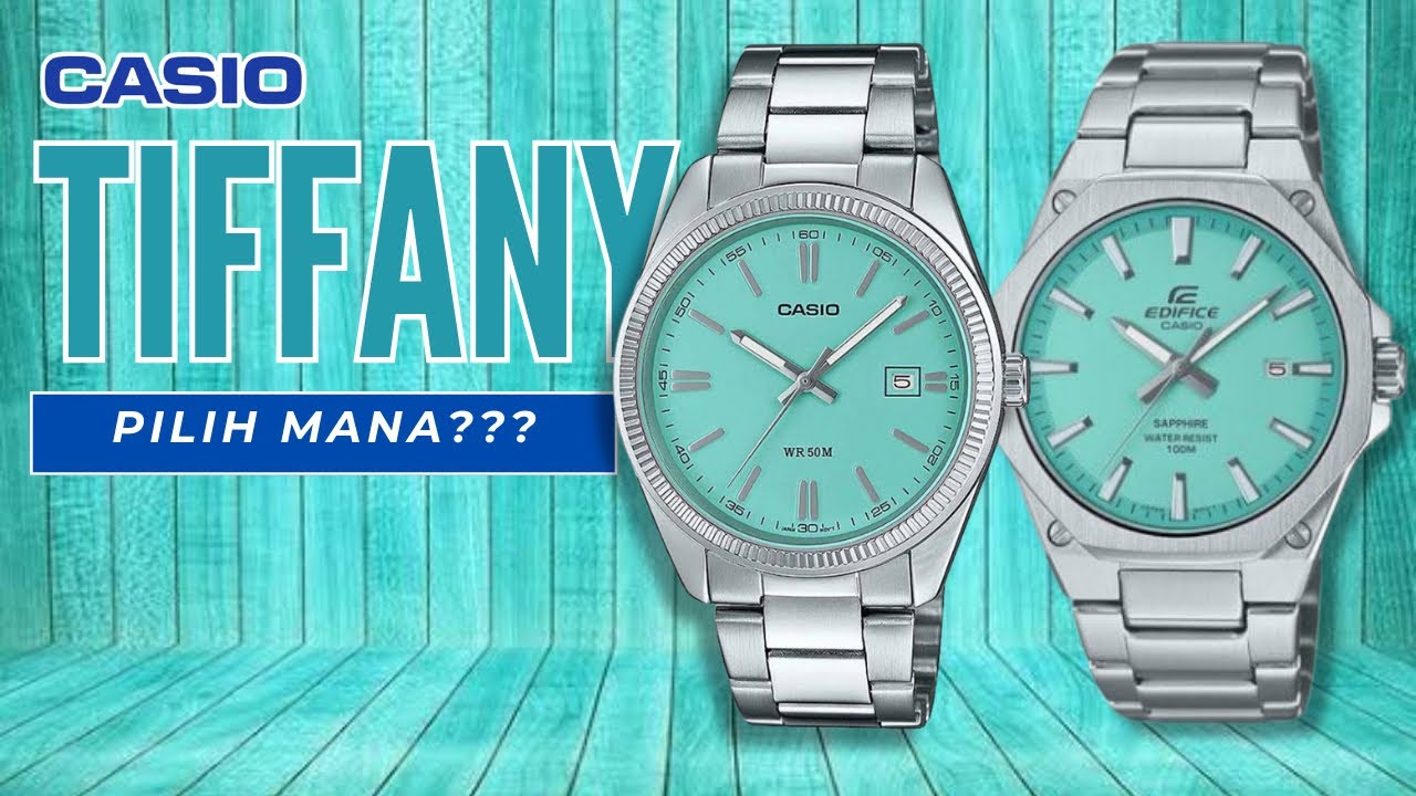 Bagusan Mana? Casio Edifice Tiffany Royal Oak VS Casio Tiffany Datejust