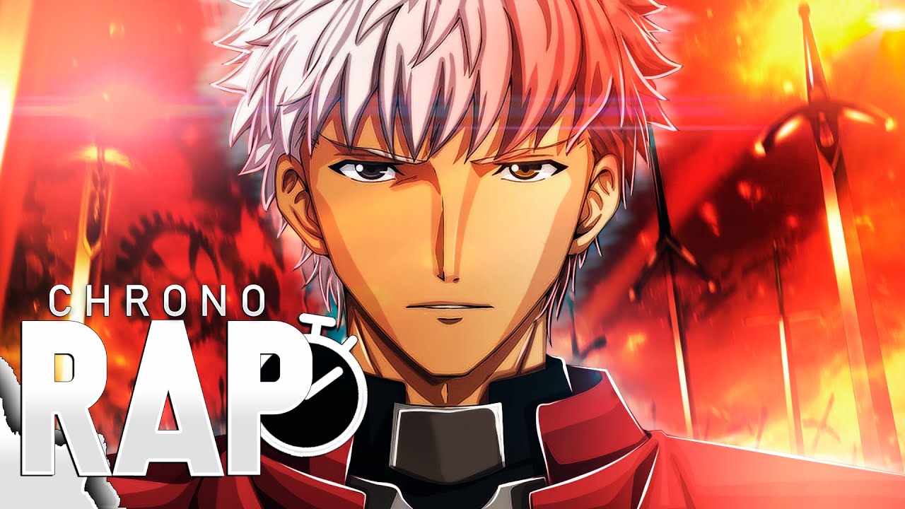 Archer (Fate/Stay Night UBW) - UNLIMITED BLADE WORKS - ChronoRap -20 (Prod.Tander)