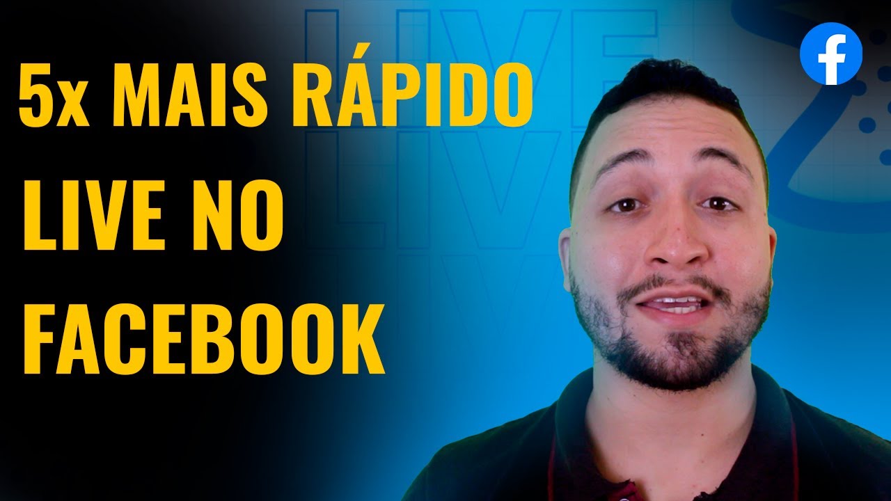 Os 7 Passos Mais IMPORTANTES para Fazer uma Live de Facebook Bem Sucedida