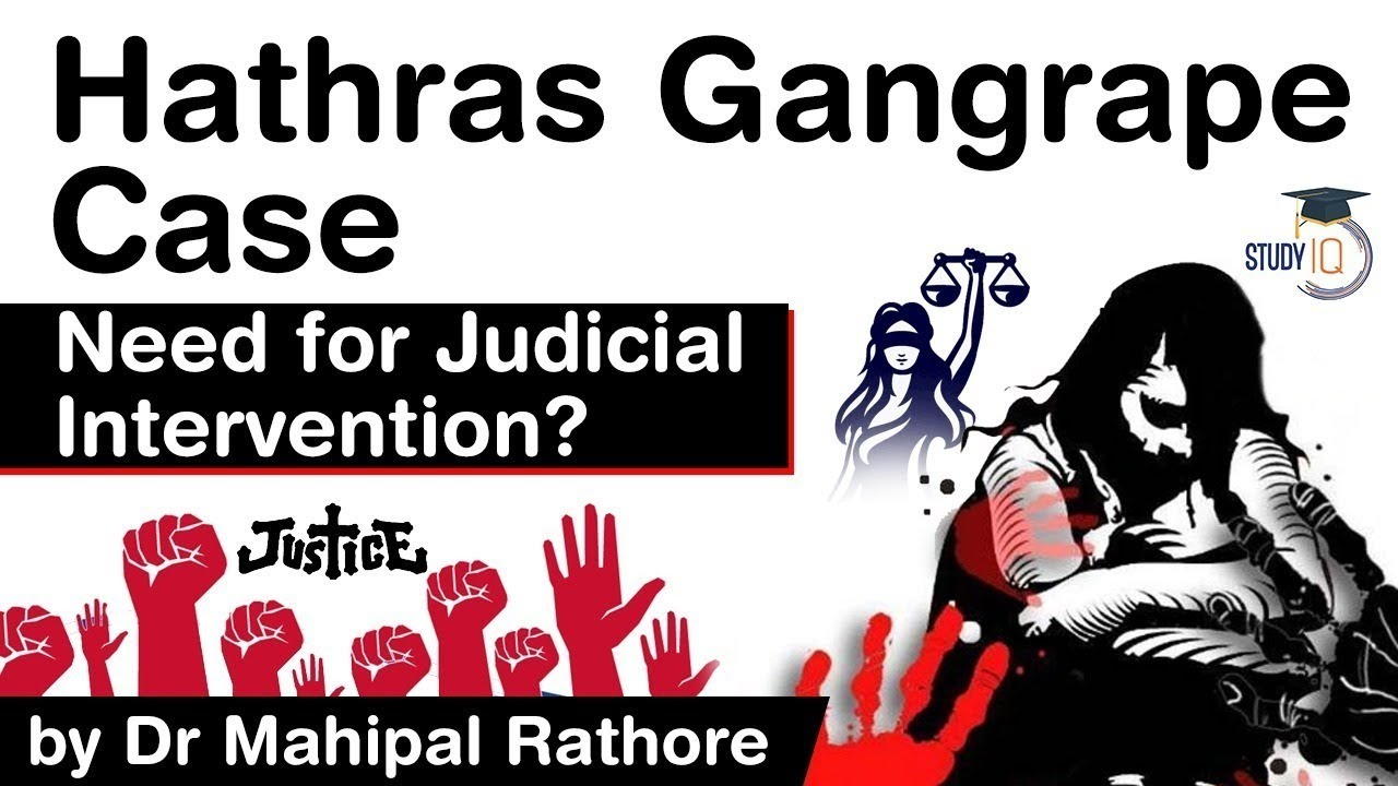Hathras Gangrape and Murder Case - Need for judicial intervention in Hathras case #UPSC #IAS