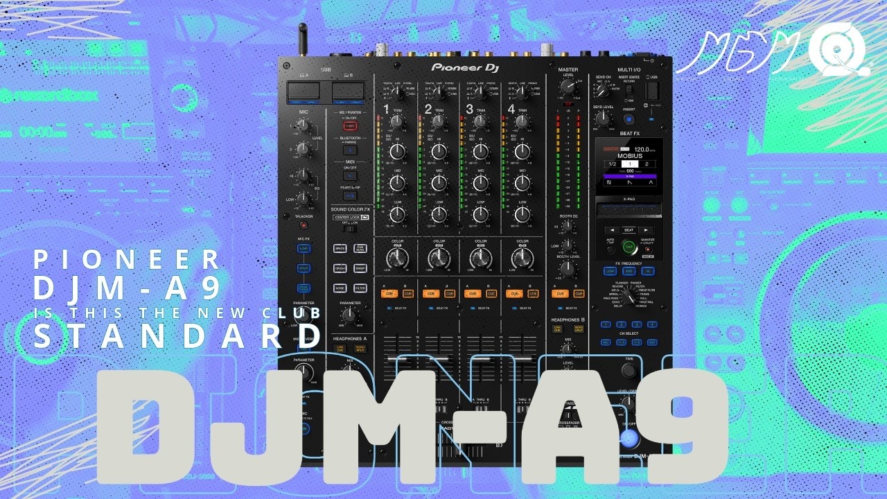 DJM-A9 worth upgrading from the 900NXS2