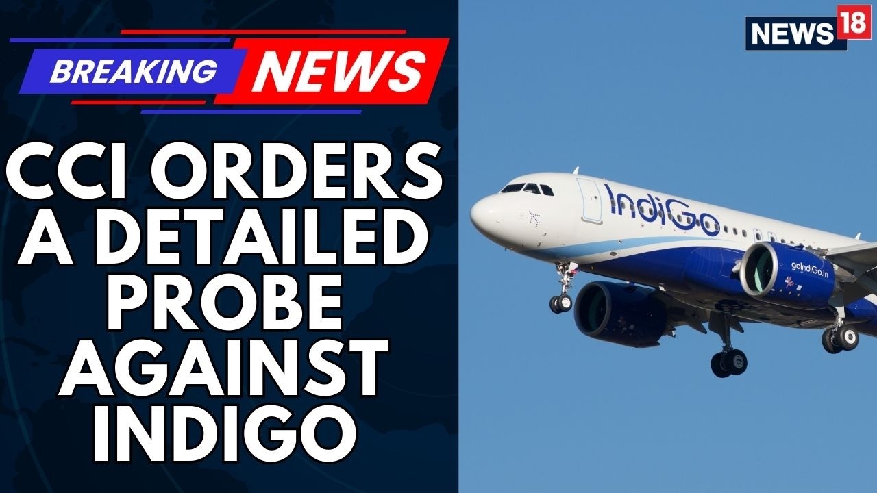 IndiGo Shares Fall 2.5% As CCI Orders Detailed Probe For Unfair Business Practices | News18 Updates