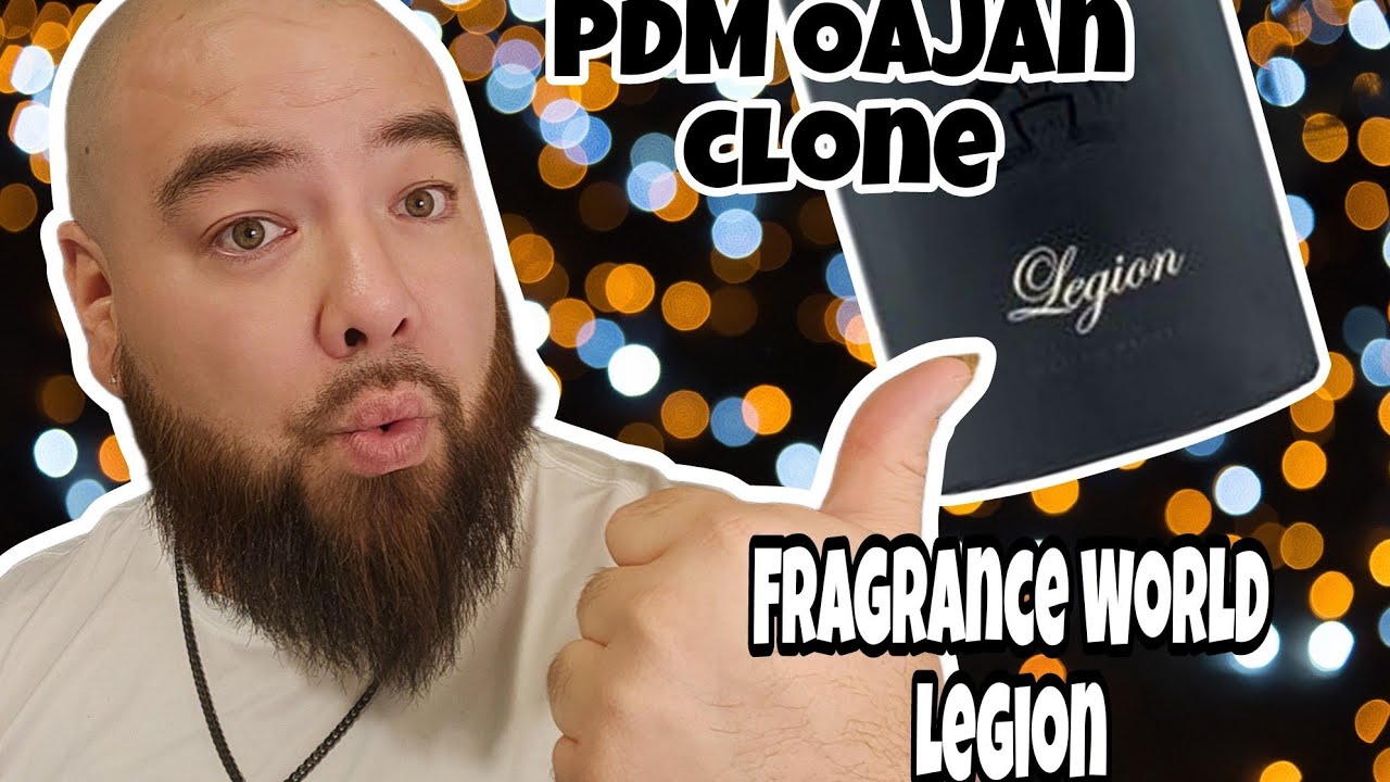 Fragrance World Legion ( PDM Oajan Clone )